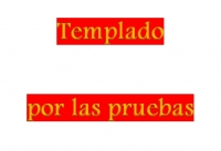 Templado Por Las Pruebas