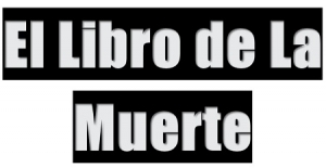 El Libro De La Muerte