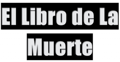 El Libro De La Muerte