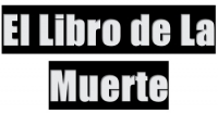 El Libro De La Muerte