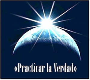 Practicar La Verdad